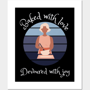 Baked with Love, Devoured with Joy || Bakery lover design Posters and Art